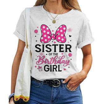 Sister Of The Birthday Girl Cute Pink Bow Family Matching Women T-shirt | Seseable UK
