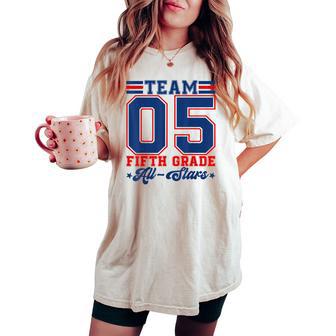 Team 05 Fifth Grade All-Stars First Day Of School Kids Women's Oversized Comfort T-shirt - Thegiftio UK