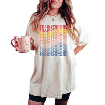 Trainspotting Groovy Trainspotter Modello Di Treno T-shirt comoda oversize da donna - Novitaregali