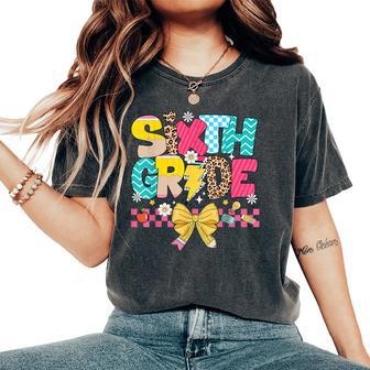 6Th Grade For Student Teacher Sixth Grade Back To School Women's Oversized Comfort T-Shirt - Thegiftio UK