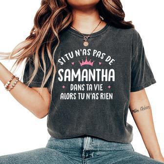 Copine Humour Cadeau Personnalisé Prénomamantha T-shirt oversize confortable pour femme - Cadeauxyz