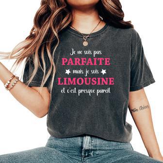 Humour Limoges Je Neuis Pas Parfaite Mais Limousine T-shirt oversize confortable pour femme - Cadeauxyz