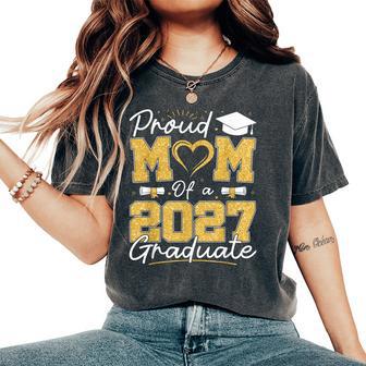 Proud Mom Of A 2027 Graduate Senior Class Of 2027 Graduation Women's Oversized Comfort T-Shirt | Seseable UK