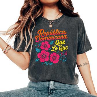 República Dominicana Qué Lo Que ドミニカ共和国 花 レディースオーバーサイズコンフォートTシャツ - Kawaiitshirt