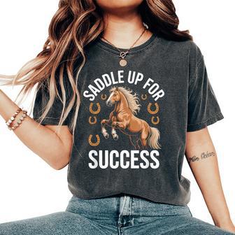 Saddle Up For Success Inspirational Horse Women's Oversized Comfort T-Shirt - Thegiftio UK
