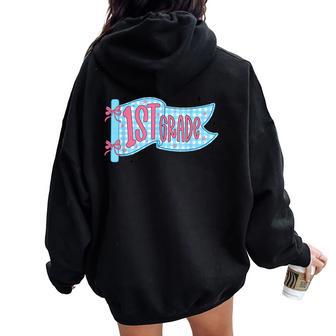1St Grade Teacher Pennant Flag Back To School First Grade Women Oversized Hoodie Back Print - Thegiftio UK