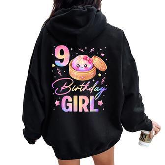 9Th Birthday Girl Cute Dumpling Kawaii Anime 9 Year Old Women Oversized Hoodie Back Print | Seseable UK