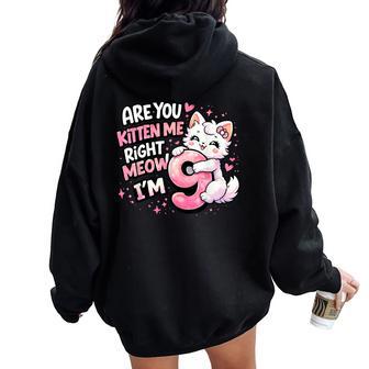 9Th Birthday Girl Cute Kitten Cat 9 Year Old Birthday Party Women Oversized Hoodie Back Print - Thegiftio UK