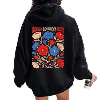 Arte Floral Patriótico Retro De Freedom Democracy Truth Cuello Women Oversized Hoodie Back Print - Regaloses