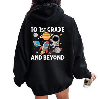 Back To First Grade And Beyond First Day Of School Women Oversized Hoodie Back Print - Thegiftio UK