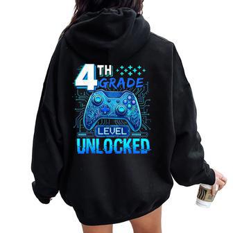 Back To School 4Th Grade First Day Level Unlocked Gamer Boys Women Oversized Hoodie Back Print - Thegiftio UK