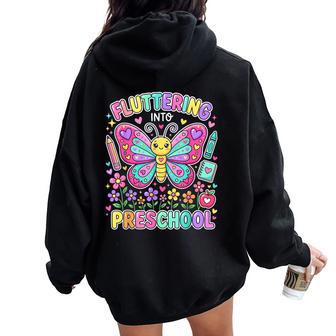 Back To School Fluttering Into Preschool Butterfly Cute Women Oversized Hoodie Back Print - Thegiftio UK