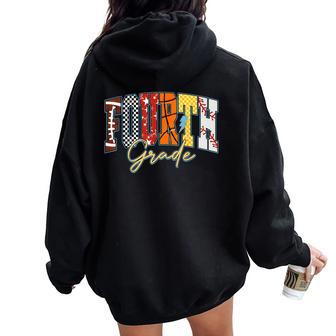 Back To School Football Baseball Basketball Fourth Grade Women Oversized Hoodie Back Print - Thegiftio UK