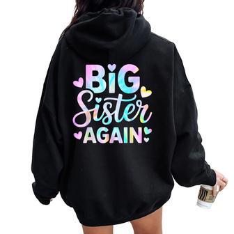 Big Sister Again Big Sister Announcement Girls Toddlers Women Oversized Hoodie Back Print - Thegiftio UK