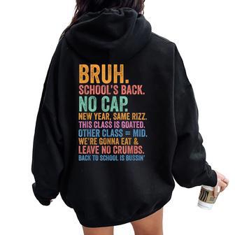 Bruh Teacher Back To School New Year Same Rizz Class Goated Women Oversized Hoodie Back Print - Thegiftio UK