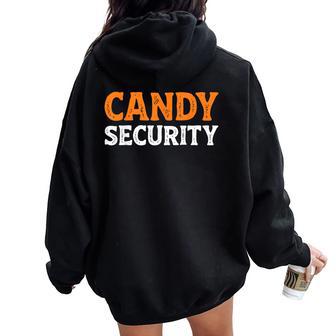 Candy Security Easy Lazy Halloween Dad Mom Papa Mama Women Oversized Hoodie Back Print | Seseable UK