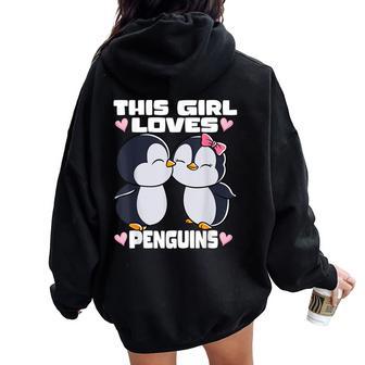 Carino Pinguino Questa Ragazza Ama I Pinguini Felpa con cappuccio oversize da donna con stampa posteriore - Novitaregali