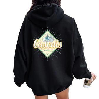 Cascais Portugal Retro Lisboa Recuerdo Deacacionesintage Cuello Women Oversized Hoodie Back Print - Regaloses