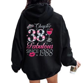 Chapter 38 Fabulous Since 1988 38Th Birthday For Women Women Oversized Hoodie Back Print - Thegiftio UK