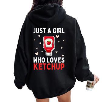 Cool Ketchup Per Ragazze Bambini Donne Pomodoro Catsupalsa Foodie Felpa con cappuccio oversize da donna con stampa posteriore - Novitaregali