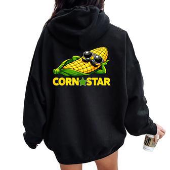 Corn Star Food Pun Adult Humor Women Women Oversized Hoodie Back Print - Thegiftio UK