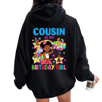 Cousin Of Birthday Girl Gracie Birthday Dolls Girl Party Women Oversized Hoodie Back Print - Thegiftio UK