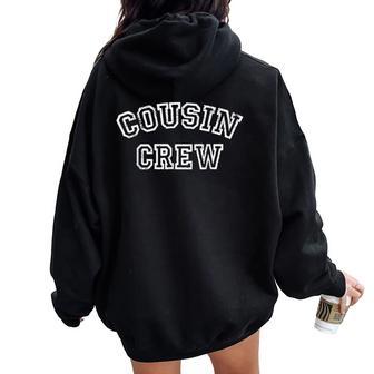Cousin Crew Family Matching Cousin Team Girl Boy Kids Women Oversized Hoodie Back Print | Seseable UK