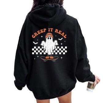 Creep It Real Ghost Skateboard Retro Cute Halloween Boy Girl Women Oversized Hoodie Back Print - Thegiftio UK