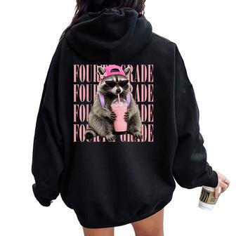 Cute Raccoon 4Th Grade First Day Of Fourth Grade For Girls Women Oversized Hoodie Back Print - Thegiftio UK