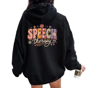 Cute Speech Therapy Speech Language Pathologist Slp Floral Women Oversized Hoodie Back Print - Thegiftio UK