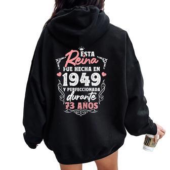 De 73 Años Regalo De Cumpleaños Hecho En 1949 73 Años Women Oversized Hoodie Back Print - Regaloses