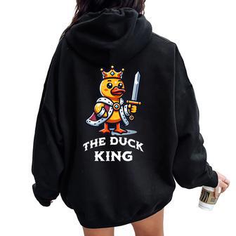Duck King Cita Divertida Para Amantes Del Pato De Goma Women Oversized Hoodie Back Print - Regaloses