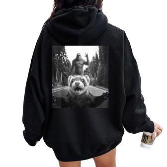 Ferret Selfie With Bigfoot For Kids Women Oversized Hoodie Back Print - Thegiftio UK
