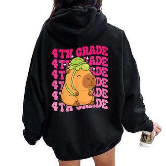 First Day Of Fourth Grade Capybara Turtle Backpack 4Th Grade Women Oversized Hoodie Back Print - Thegiftio UK