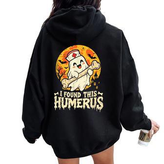 I Found This Humerus Spooky Ghost Halloween Scrub Top Women Women Oversized Hoodie Back Print - Thegiftio UK