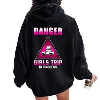 Girls Trip En Proceso Un Cool Girls Trip T Women Oversized Hoodie Back Print - Regaloses