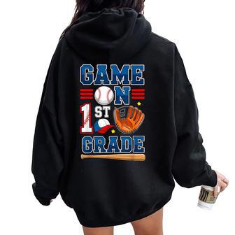 Game On 1St Grade Baseball Boys Back To School First Day Women Oversized Hoodie Back Print - Thegiftio UK