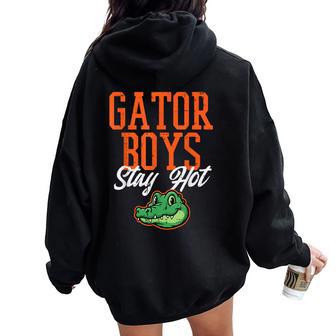 Gator Boys Stay Hot Kids Boys Girls Youth N Women Oversized Hoodie Back Print - Thegiftio UK