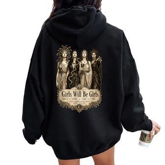 Girls Will Be Girls Medusa Lilith Circe Fury Mythology Women Oversized Hoodie Back Print - Thegiftio UK
