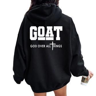 Goat God Over All Things Jesus Christian Women Oversized Hoodie Back Print - Thegiftio UK