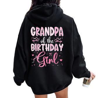 Grandpa Of The Birthday Girl Matching Pink Coquette Bow Women Oversized Hoodie Back Print | Seseable UK