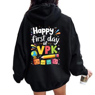 Happy First Day Of Vpk School Vpk Teacher And Vpk Student Women Oversized Hoodie Back Print - Thegiftio UK