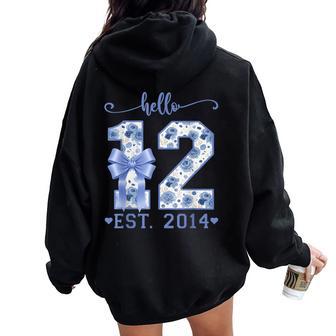 Hello 12 Est 2014 Blue Coquette Bow 12Th Birthday Girl Women Oversized Hoodie Back Print - Thegiftio UK