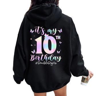 It's My 10Th Birthday Girl Butterfly Coloful 10 Year Old Women Oversized Hoodie Back Print - Thegiftio UK