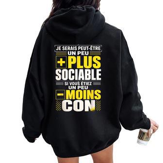 Jeerais Plusociable Humour Cadeau Homme Original Sweat à capuche oversize pour femme avec imprimé dans le dos - Cadeauxyz
