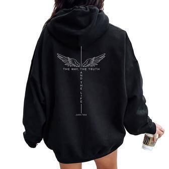Jesus The Way The Truth And The Life Cross Christian Women Oversized Hoodie Back Print | Seseable UK