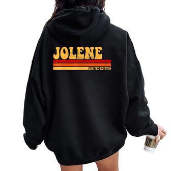 Jolene Name Personalized Cute Idea Vintage Jolene Women Oversized Hoodie Back Print - Thegiftio UK