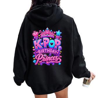 K-Pop Birthday Princess Music Lover Matching Girl Family Women Oversized Hoodie Back Print - Thegiftio UK