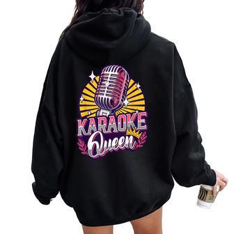 Karaoke Queen Karaoke Singer Microphone Karaoke Women Oversized Hoodie Back Print - Thegiftio UK