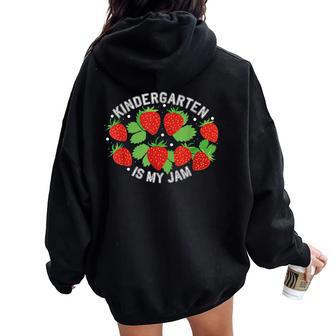 Kindergarten Is My Jam Strawberry Teacher Back To School Women Oversized Hoodie Back Print - Thegiftio UK
